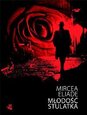 Mlodoscstulatka_MirceaEliadeimages319788374142779